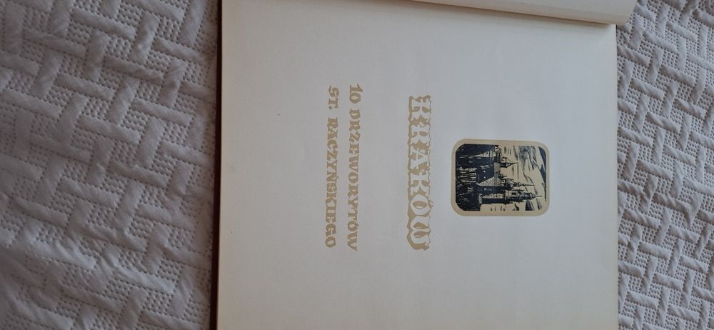 Stanisław Raczyński Album 10 drzeworytów miasta Kraków