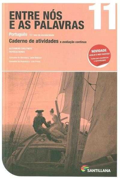 Entre nós e as palavras 11 : caderno de atividades português, 11º ano