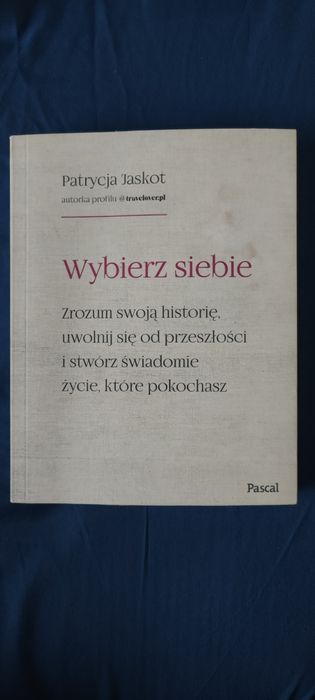 Książka "Wybierz siebie" Paulina Jaskot travelover.pl