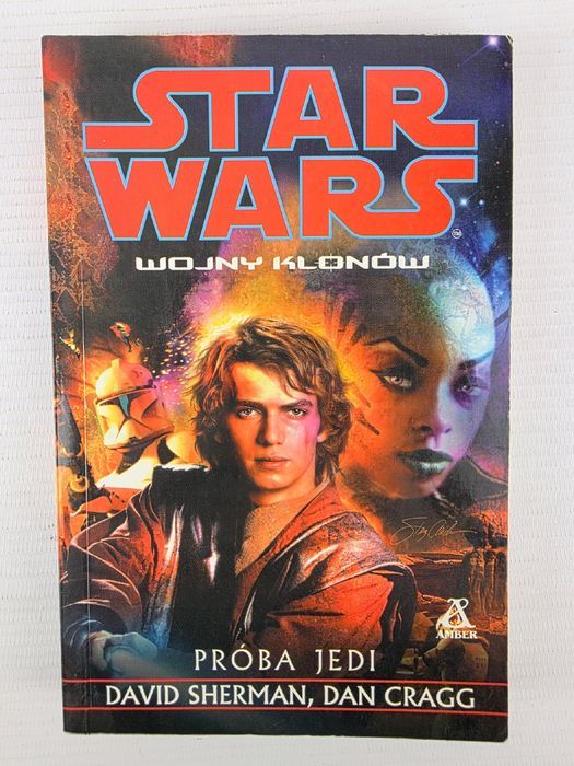 Star Wars Wojny Klonów Próba Jedi Dan Cragg David Sherman