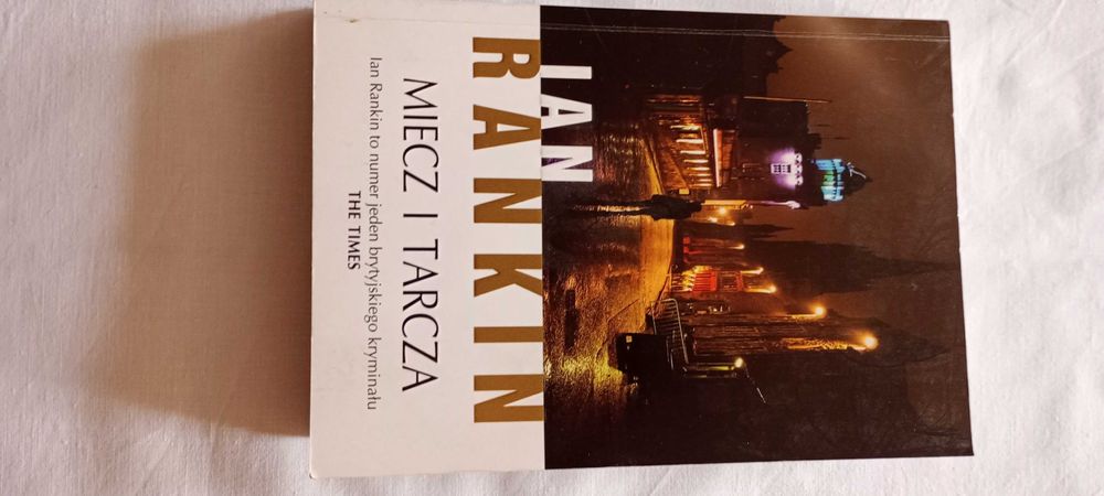Sprzedam książkę Iana Rankina " Miecz i Tarcza " .