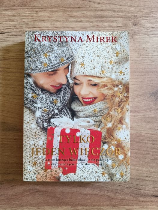 Książka "Tylko jeden wieczór" - Krystyna Mirek