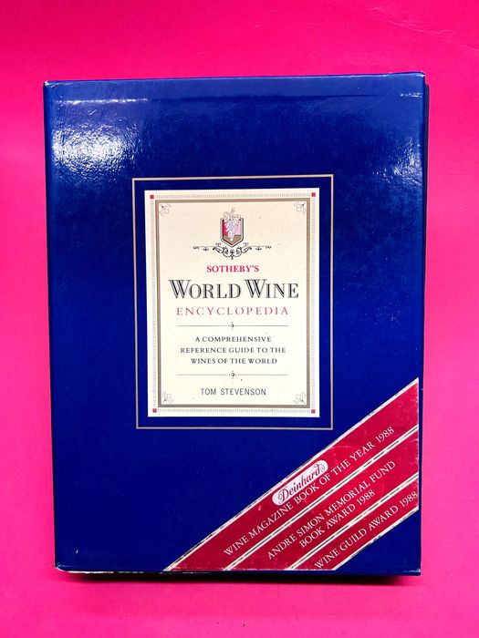 Sotheby’s World Wine Encyclopedia — Tom Stevenson