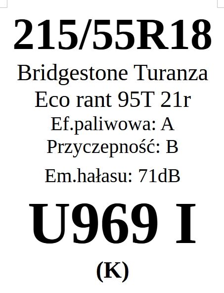 1x 215/55R18 Bridgestone Turanza Eco 95T A/B/71dB 2 lata gwar.