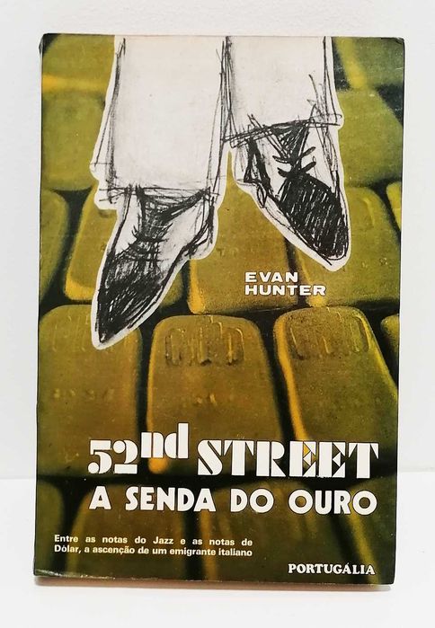 Livro - 52nd Street - A senda do ouro