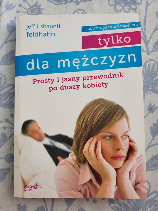 Tylko dla mężczyzn Feldhahn poradnik relacje związek