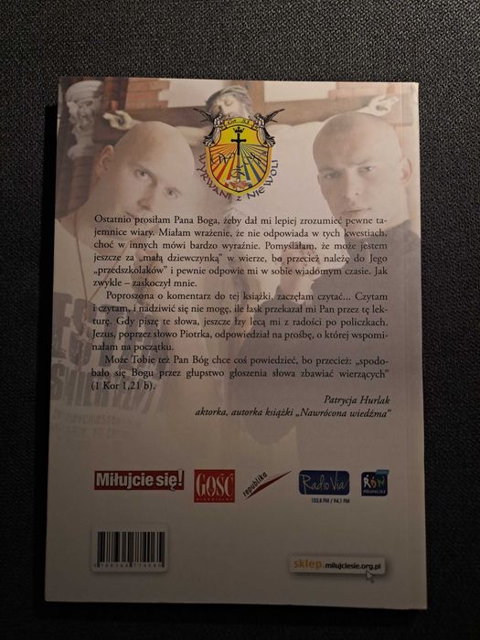 Wyrwani z niewoli Piotr Zalewski świadectwo