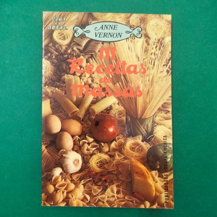 111 Receitas de Massas - Anne Vernon