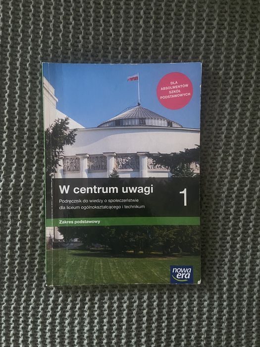 Podręcznik ,w centrum uwagi 1’ zakres podstawowy