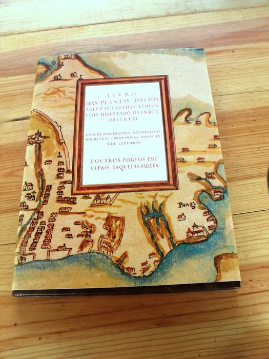 Livro das Plantas das Fortalezas, Cidades e ...