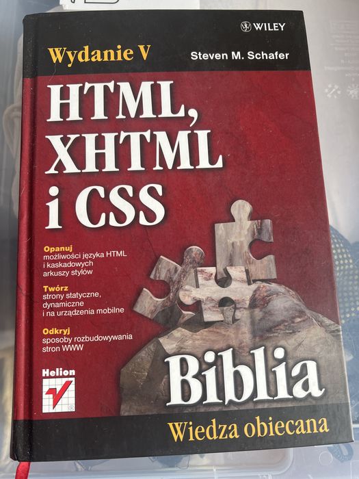 „HTML, XHTML i CSS. Biblia” Steven M. Schafer