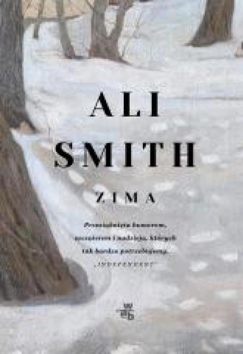 Pory roku T.2 Zima W.A.B. Ali Smith Rok wydania: 2025, oprawa: twarda
