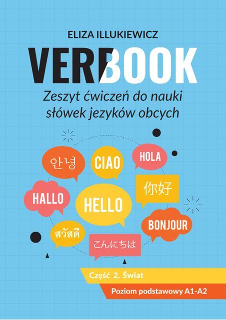 Świat. Verbook. Zeszyt Ćwiczeń Do Nauki Słówek Języków Obcych. Poziom A1-A2. Część 2 Maosil Nowa Nieużywana
