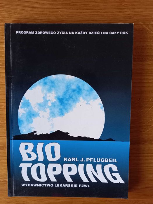 Bio topping (Karl J.Pflugbeil)
