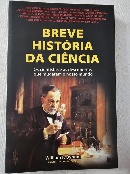 Breve história da ciência. William F.Bynum