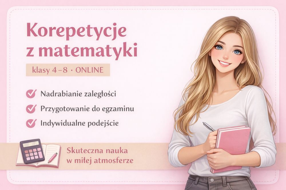 korepetycje matematyka online - klasy 4-8