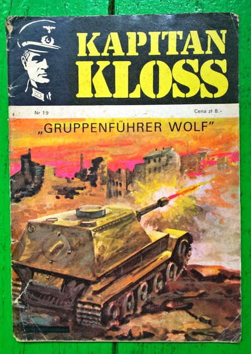 KAPITAN KLOSS 19. "Gruppenfuhrer Wolf" 1973 wyd. I