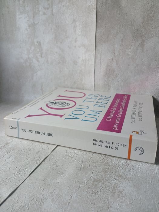 YOU - "Vou Ter Um Bebé” - Manual para uma Gravidez Saudável e Feliz
