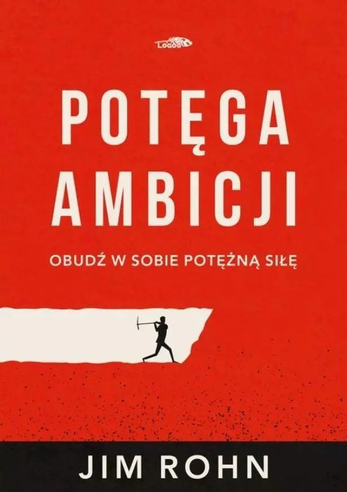 Potęga Ambicji  Jim Rohn