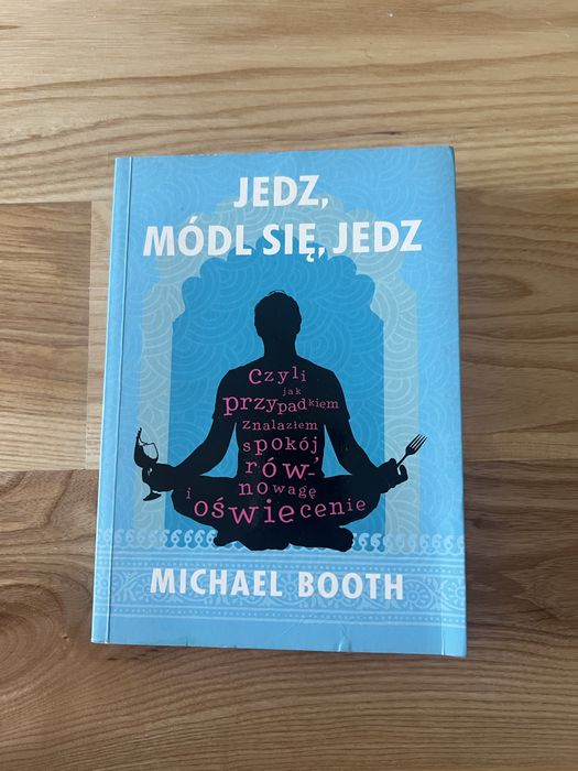 Książka jesz módl sie jedz Michael Booth empik literatura powieść