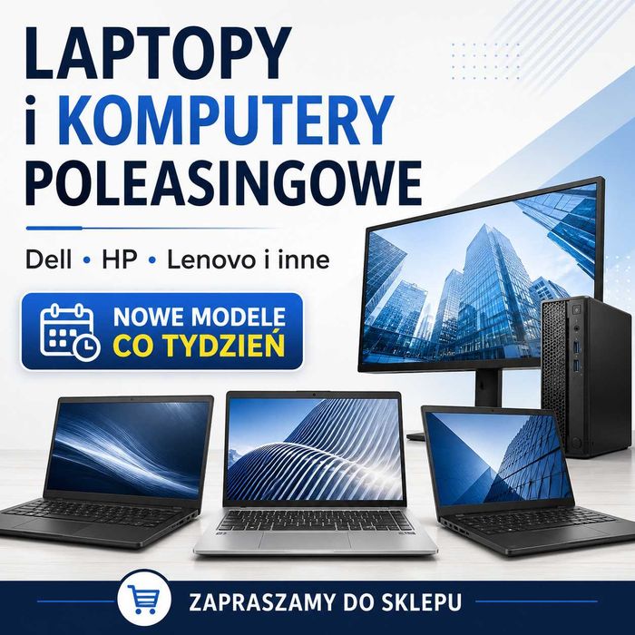 Sklep Laptopy i Komputery Poleasingowe - HP DELL Lenovo - Duży Wybór - Zapraszamy !
