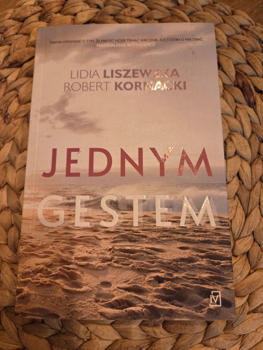 "Jednym gestem" Lidia Liszewska Robert Kornacki