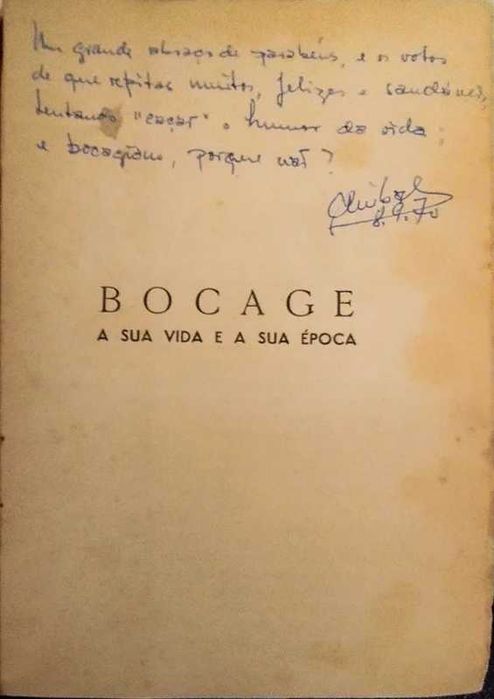 Bocage: A sua Vida e a sua Época - Mário Domingues (Publicado em 1970)