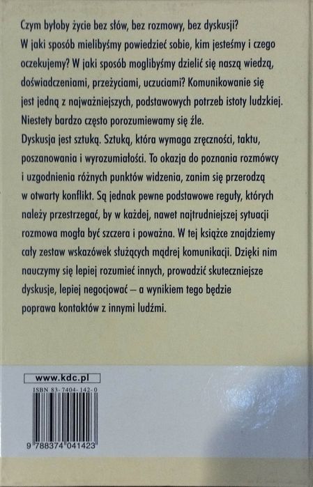 Dyskusja bez kłótni. Techniki dyskusji. Umiejętność słuchania