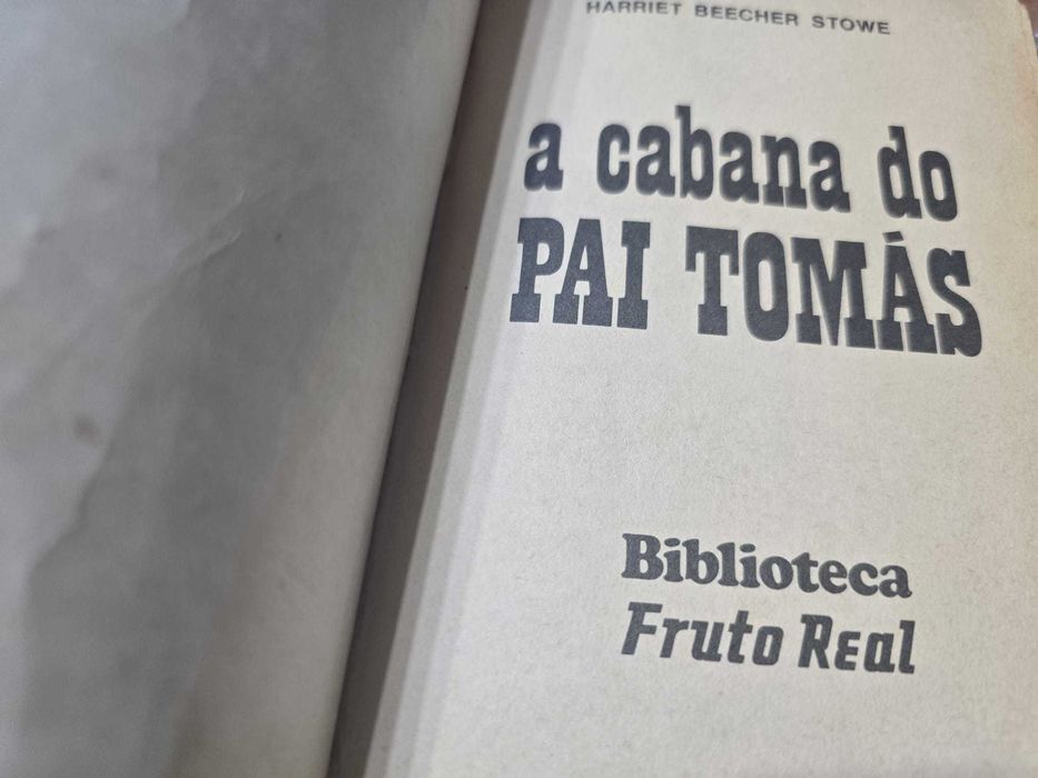A Cabana do Pai Tomás - Harriet Beecher Stowe