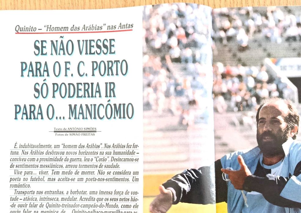 F.C.Porto - Quinito, se não viesse para o FCP só poderia ir para um manicómio