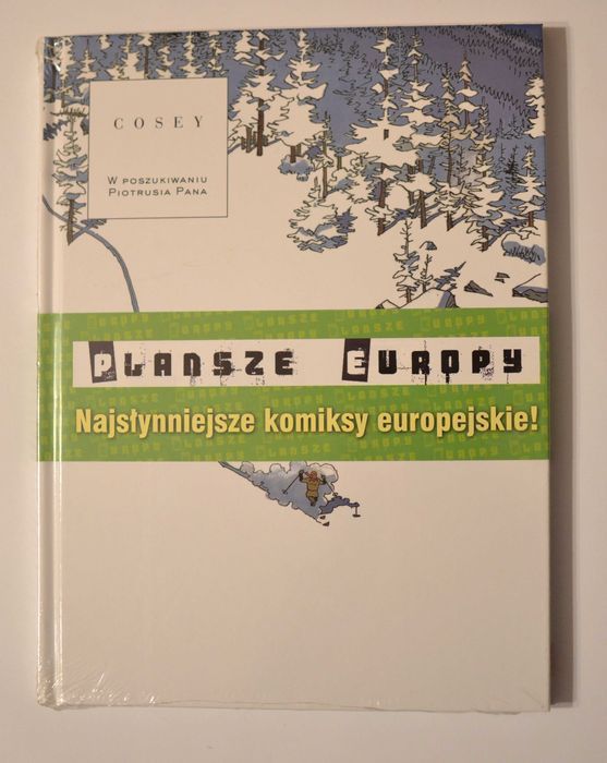 Komiks:		Cosey W poszukiwaniu piotrusia 	Plansze europy	Egmont	2009