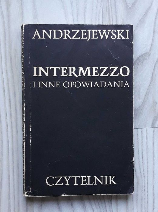 Intermezzo i inne opowiadania Andrzejewski 1986