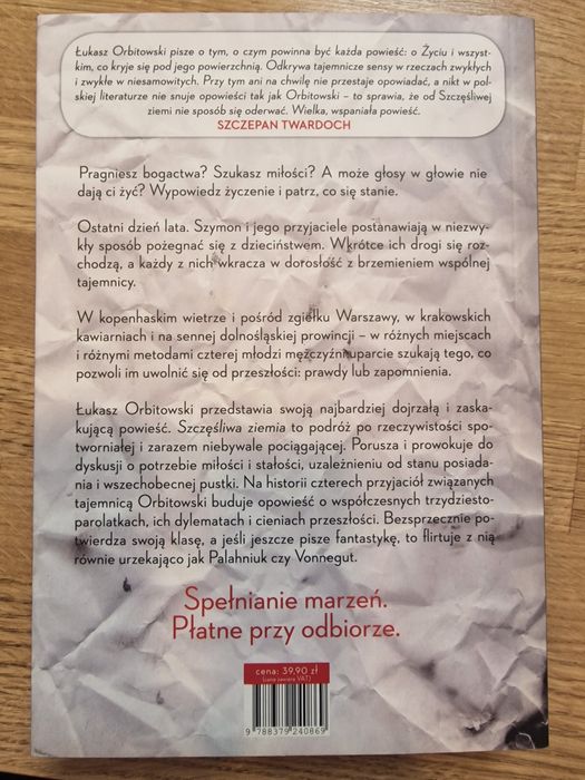 Szczęśliwa ziemia Łukasz Orbitowski