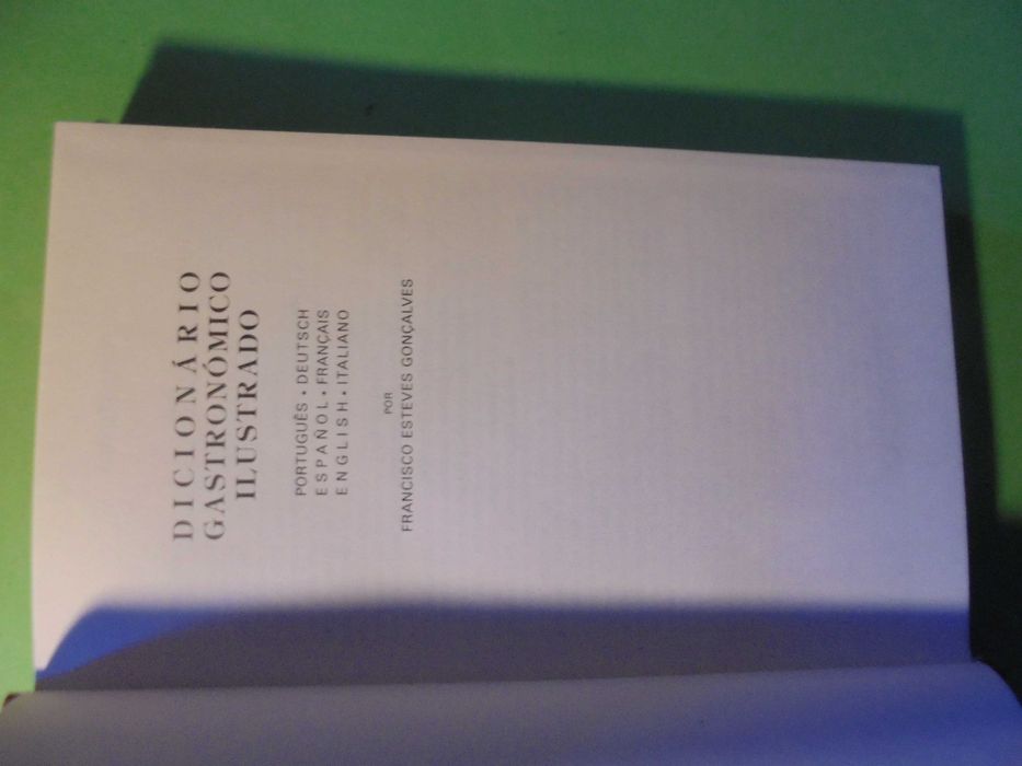 Gonçalves (Francisco Esteves);Dicionário Gastronómico Ilustrado