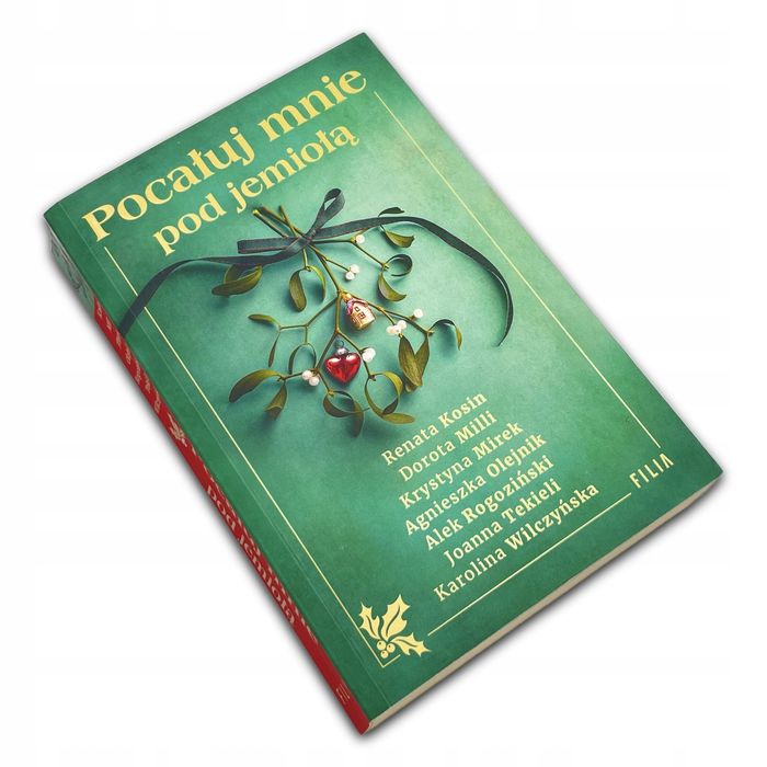 Pocałuj Mnie Pod Jemiołą Renata Kosin Renata Kosin