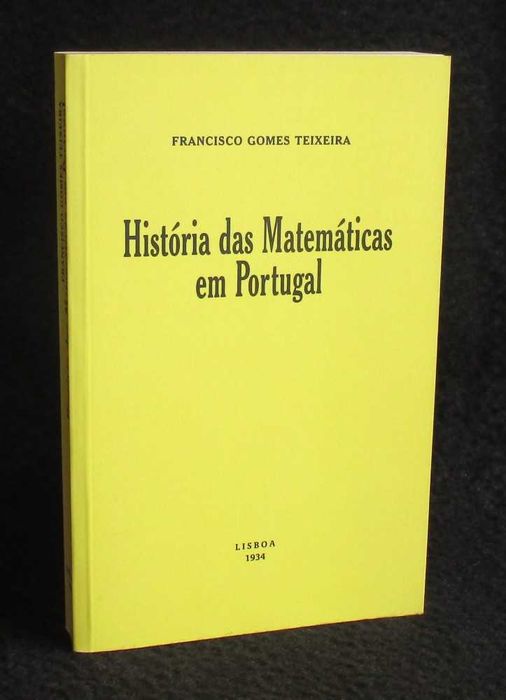 Livro História das Matemáticas em Portugal Francisco Gomes Teixeira