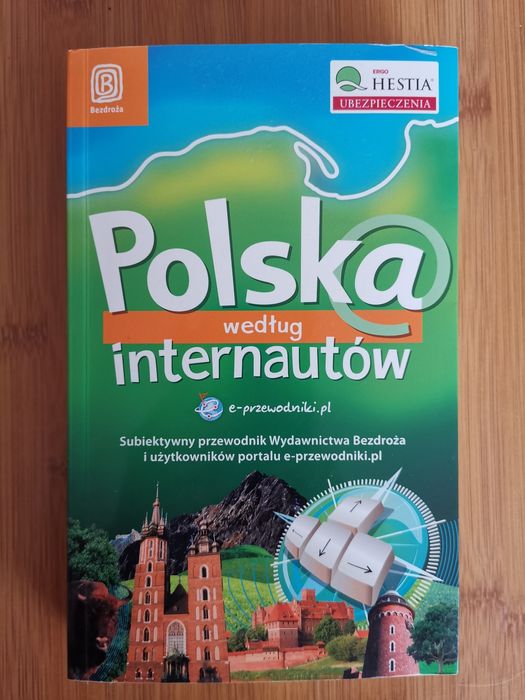 Polska według internautów, przewodnik.