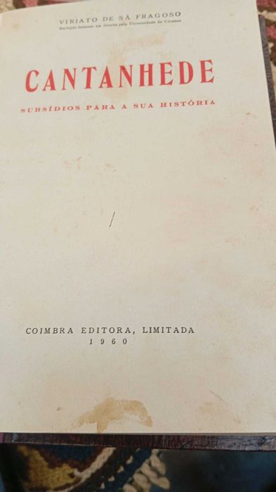 Viriato de Sá Fragoso, Cantanhede Subsídios para a Sua História (1ª Ed, Encadernado, Ex-Libris de José Madeira)