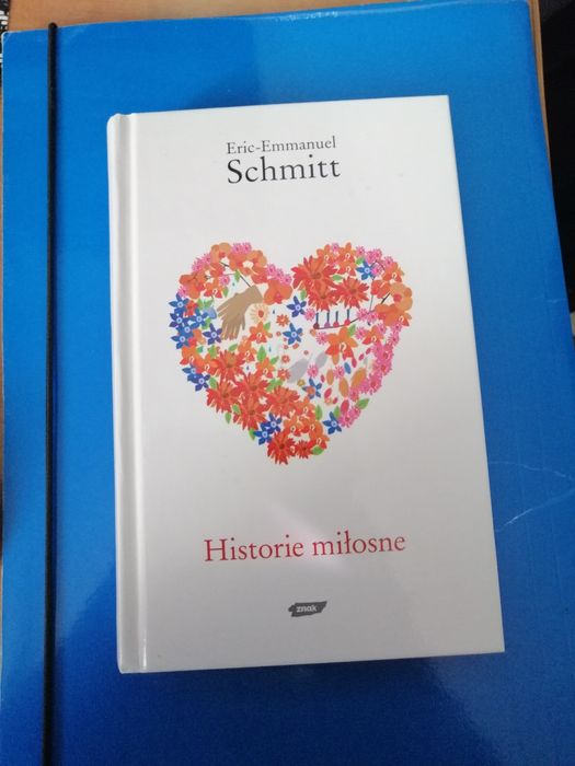 Eric Emmanuel Schmitt Historie miłosne