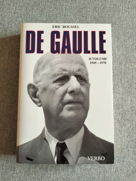 Livro "De Gaulle" volume 2 de Éric Roussel