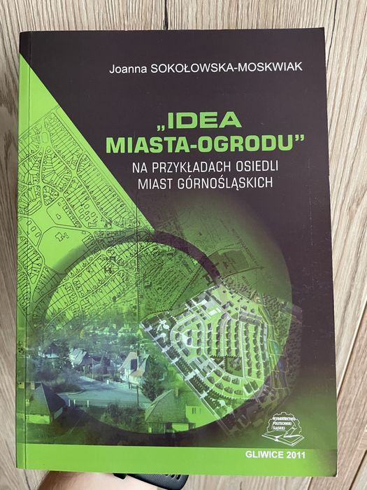 Idea Miasta-Ogrodu - Sokolowska-Moskwiak.