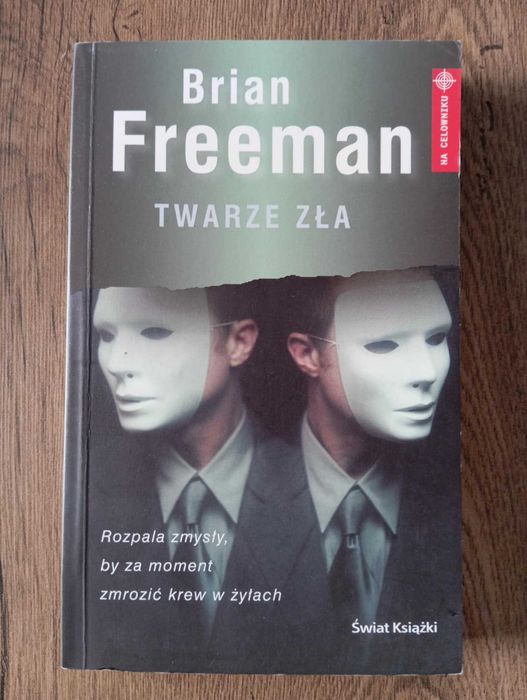 Twarze zła - Brian Freeman
