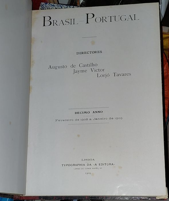 Brasil - Portugal, Revista Quinzenal Ilustrada (10 Volumes, 10 Anos)