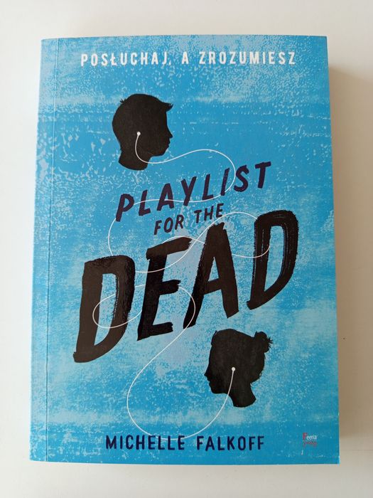 Książka Michelle Falkoff Playlist for the dead