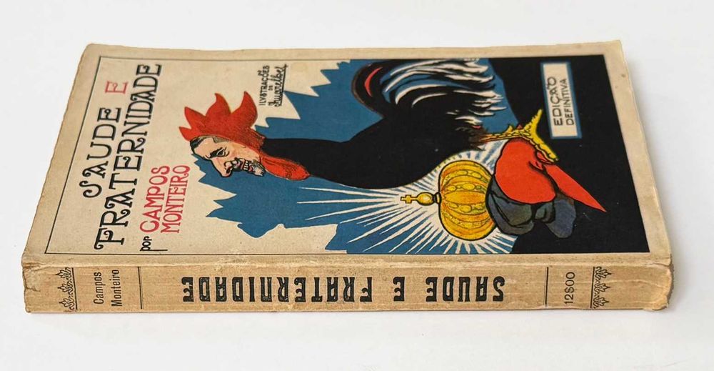 1925, Campos Monteiro, SAÚDE E FRATERNIDADE. Edição Definitiva.