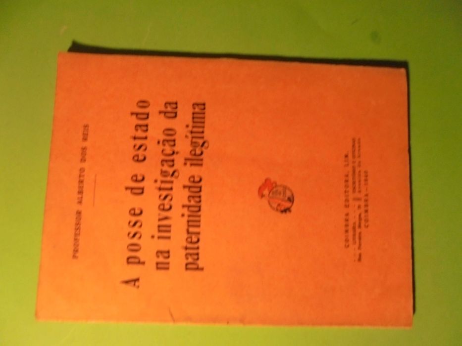Reis (Alberto dos); The Possession of Status in Paternity Investigation