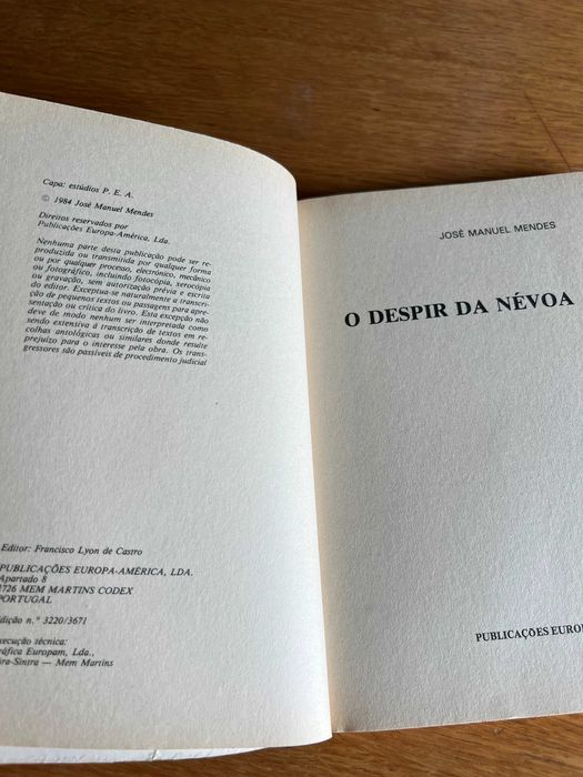 O DESPIR DA NÉVOA     José Manuel Mendes