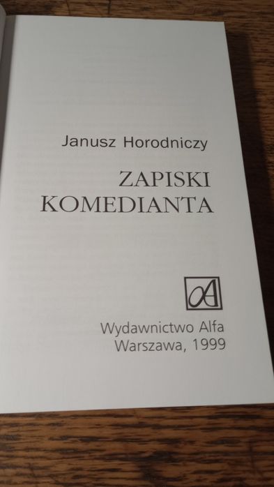 Zapiski komedianta. Janusz Horodniczy