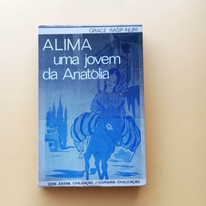 Alima Uma Jovem Da Anatólia - Grace Rasp-Nuri