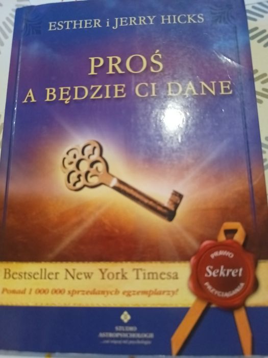 Proś, a będzie Ci dane.